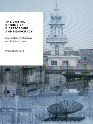 cover image of The Digital Origins of Dictatorship and Democracy